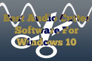 best audio cutter software free download