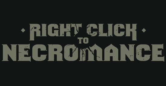  Right Click to Necromance