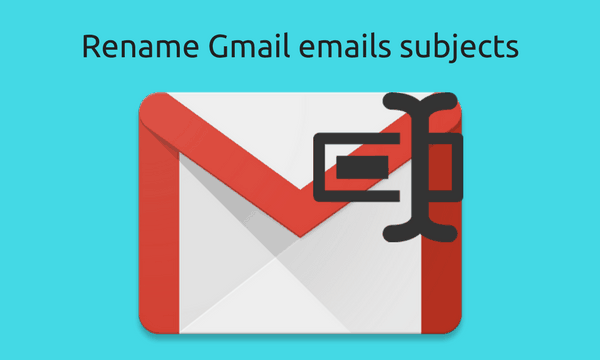 how-to-rename-gmail-emails-subject