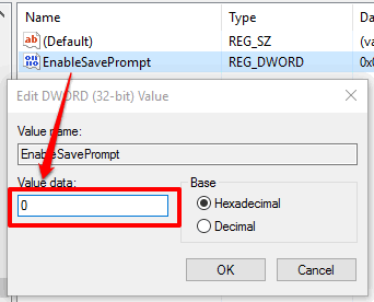 set value data 0 of EnableSavePrompt dword value