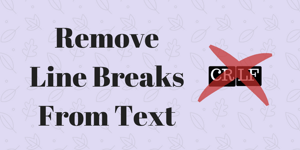 10-free-websites-to-remove-line-breaks-online