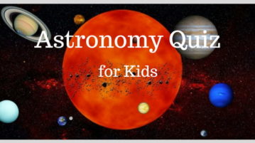 10 Online Astronomy Quiz For Kids