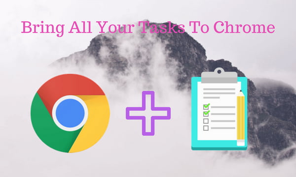 Bring All Your Tasks From GitHub, Gmail, Trello, Etc. On Chrome's New Tab