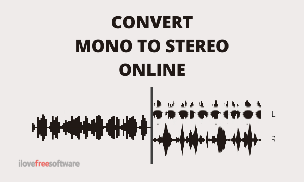 Mono to Stereo Online with These Free Websites