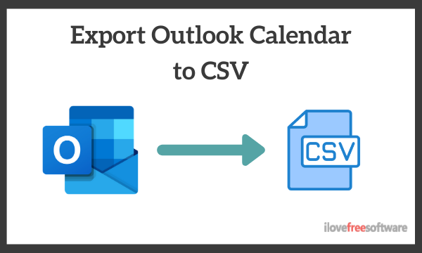 how-to-export-outlook-calendar-to-csv-on-windows