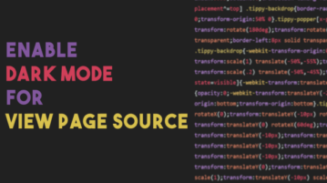 How to Enable Dark Mode for Page Source in Chrome?