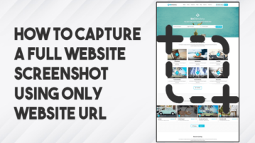 How to Capture Full Website Screenshots without Installing Anything?