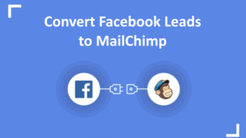 How to Connect Facebook Leads to Mailchimp for Free?