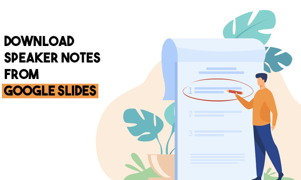 how-to-download-speaker-notes-from-google-slides