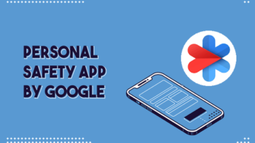 How to Setup and Use Personal Safety App on Pixel Phones?