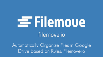 Automatically Organize Files in Google Drive based on Rules: Filemove.io