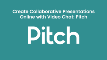 Create Collaborative Presentations Online with Video Chat: Pitch