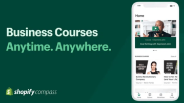 Shopify Compass: Learn Free Business and Marketing Skills