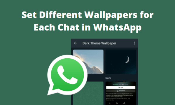 How To Set Different Wallpapers For Each Chat In Whatsapp