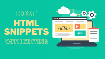 Host Shareable HTML Snippets Online with Editing for Free